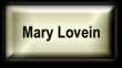 View the work of Mary Lovein